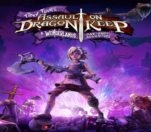 Tiny Tina's Assault on Dragon Keep: A Wonderlands One-shot Adventure Steam Account
